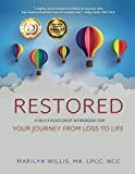 RESTORED: A Self-Paced Grief Workbook for Your Journey from...