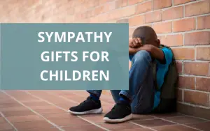 sympathy gifts for children